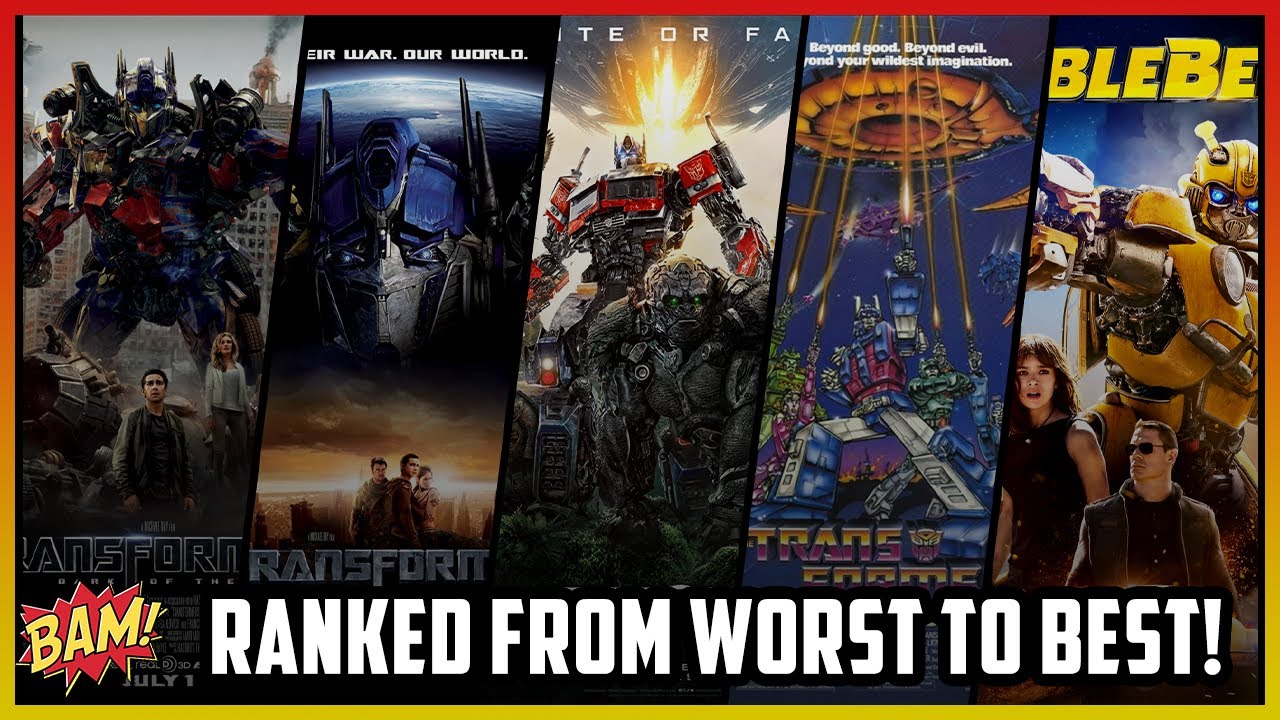 Transformers Movies: All 8 ranked from Worst to Best! - Big Angry Trev!