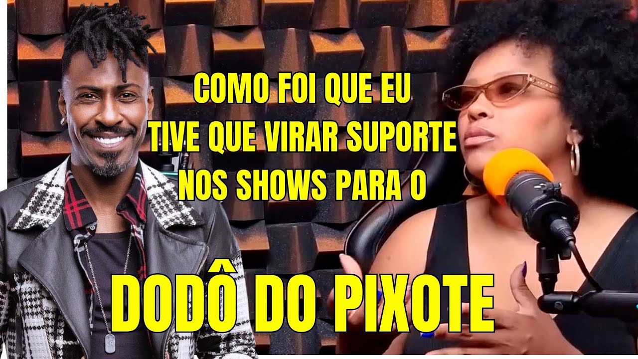 Podcast Resenha do Nego Sp - CARINA HILL VIROU UM SUPORTE PARA O DODÔ DO PIXOTE NOS SHOWS
