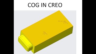 COG in Creo Part Model