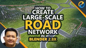 How to create large-scale road network in Blender 2.8x