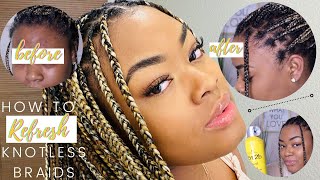 HOW TO Refresh OLD Knotless Box Braids | WITHOUT Redoing Them | MONTH OLD