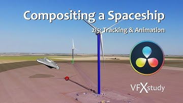 Compositing a Spaceship in Resolve & Fusion 2/5: Camera Track, Lighting, Animation