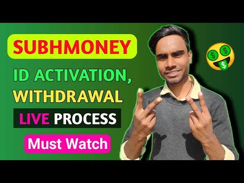 SubhMoney Mlm Plan ll Live ID Activation and Withdrawal Process