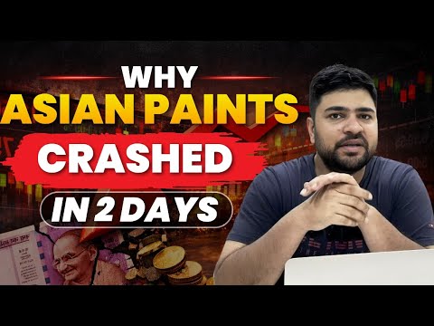 Why Asian Paints Is Crashing?