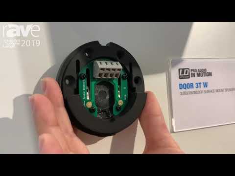 ISE 2019: LD Systems Talks About DQOR 3T W Outdoor/Indoor Surface-Mount Speaker Series