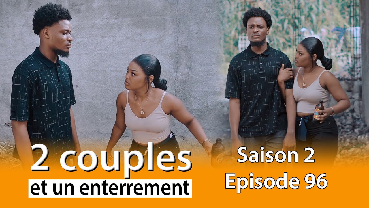 2 couples et un enterrement saison 2  Episode 96 wilmix prod