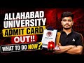 Allahabad University 3 Year LLB 2026 Admit Card Out | What To Do Now!!