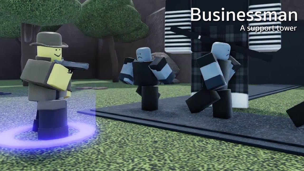 Businessman : A Support Tower | Tower Blitz - YouTube