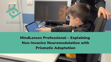 MindLenses Professional – Explaining Non-Invasive Neuromodulation with Prismatic Adaptation