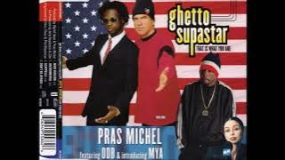 🎧Pras feat. Ol' Dirty Bastard & Mya - Ghetto Superstar🎧