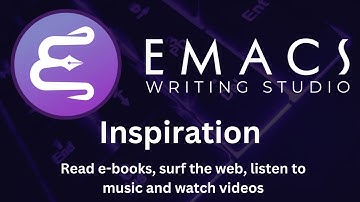 Read e-books, manage a bibliography, surf the web and play music with Emacs Writing Studio