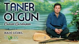 Taner Olgun Hadi Güzel