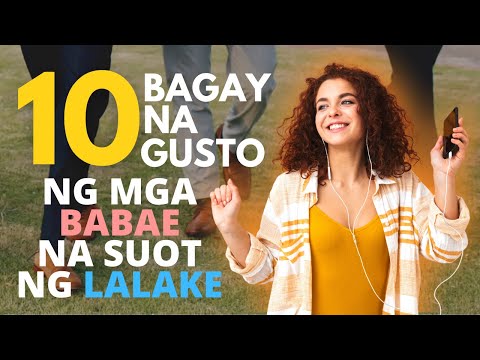 Video: Ano Ang Gusto Ng Mga Kababaihan: 10 Life Hacks Para Sa Mga Kalalakihan