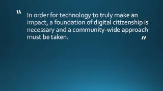 The Impact of Technology on Teaching and Learning: A Digital Citizenship Perspective
