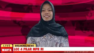 WARTA SUNDA (LCC 4 PILAR MPR RI Tingkat Kalimantan Barat)