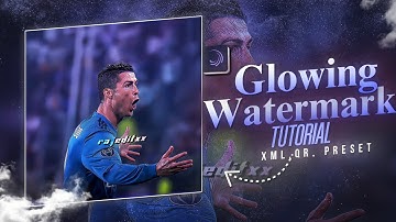 Ae Like Glowing Watermark Tutorial | Alight Motion | ( XML+Preset )