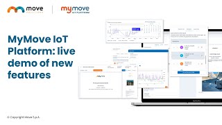 MyMove IoT Platform: live demo of new features