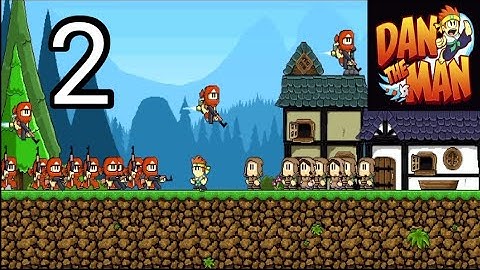 Dan The Man - Gameplay Walkthrough Part 2 : Level 4 | ANIKET XYZ GAMING