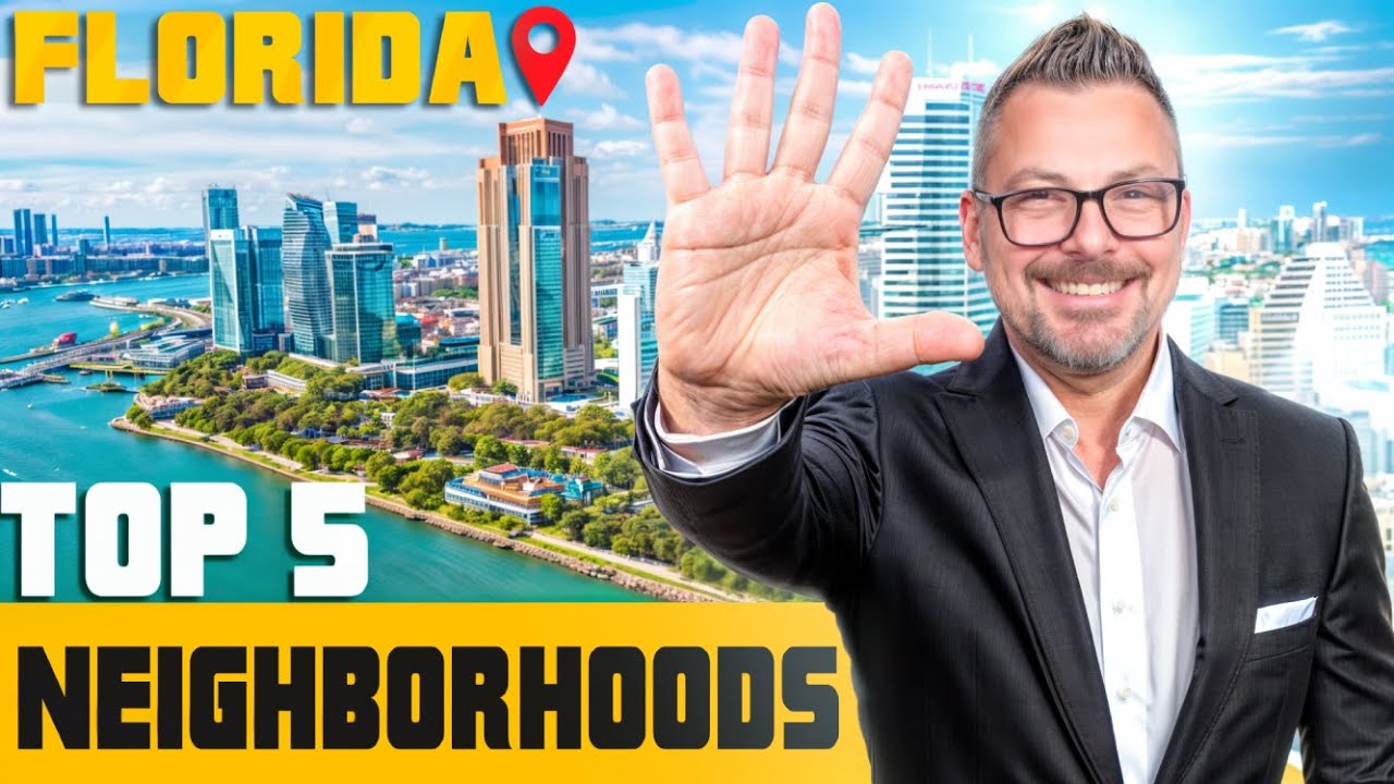 Top 5 Neighborhoods In Florida | Pros & Cons | Why Should You Move To Florida?