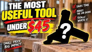 Most useful framing tool under $45… what will it be!?!?!