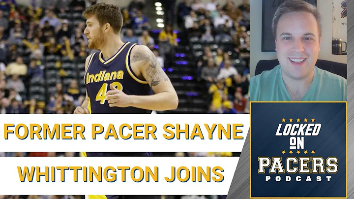 Former Indiana Pacers center Shayne Whittington jo...
