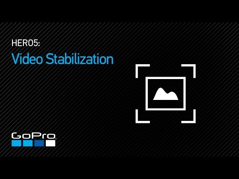 GoPro: HERO5 - Video Stabilization