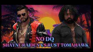 RPW SummerBash 24’ Shayne Raiden vs Rust Tomahawk