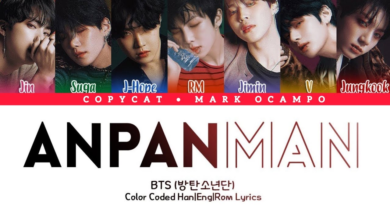 BTS - 'Anpanman' Lyrics (Color Coded Lyrics)