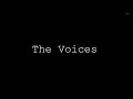 The Voices (2017) - Short Film