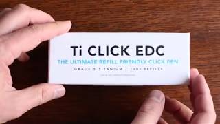 Introduction To Your New Ti Click EDC