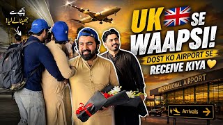 Uk We Wapas Aya Dost Emotional Airport Surprise