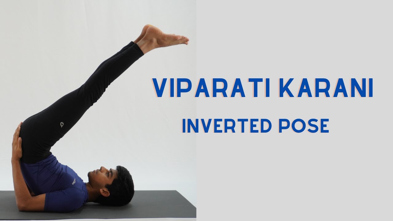 Viparita Karani: Legs Up the Wall Pose - Sarvyoga | Yoga