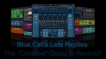 Late Replies: The "Creative" Delay And Reverb Plug-In?