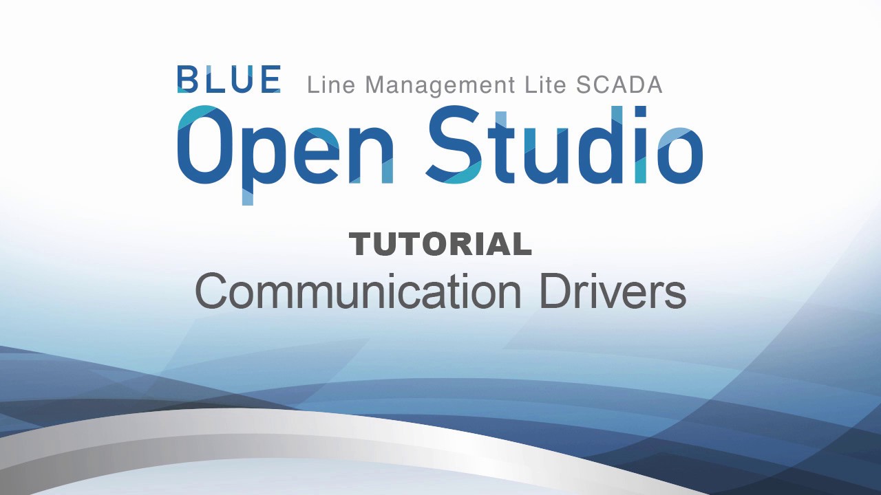 BLUE Open Studio Tutorial #7: Communication Drivers - YouTube