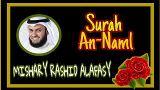 Surah An-Naml 🌹 Mishary Rashid Alafasy