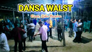 Dansa Wals Terbaru || Cover Zaka Tamelan