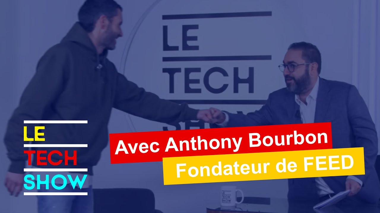 36 Anthony Bourbon (Feed.) - Comment t'as fait pour passer de la rue à  entrepreneur et investisseur ? - Podcast d'entrepreneurs Comment t'as fait  ?