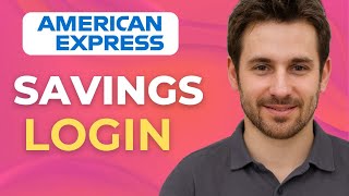 American Express Savings Login 2025 | How to Sign in to Amex Savings