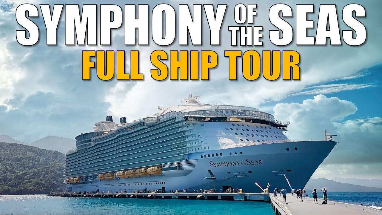 What It’s Really Like on Symphony of the Seas | Complete Ship Tour