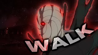 Walk - Naruto Editamv