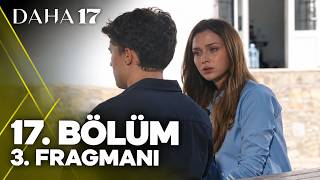 Daha 17 17. Bölüm 3.Fragmanı | Teoman Benim Kardeşim!\