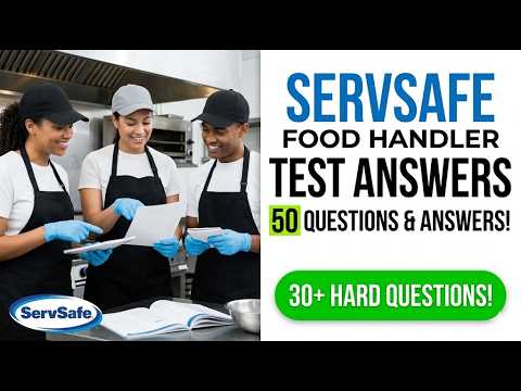2026 ServSafe Food Handler Practice Test 50 Real Questions and Answers To Pass Fast