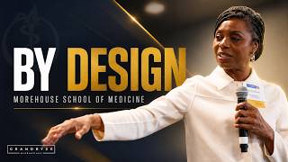 Morehouse School of Medicine | By Design: Building the Future Healthcare Workforce