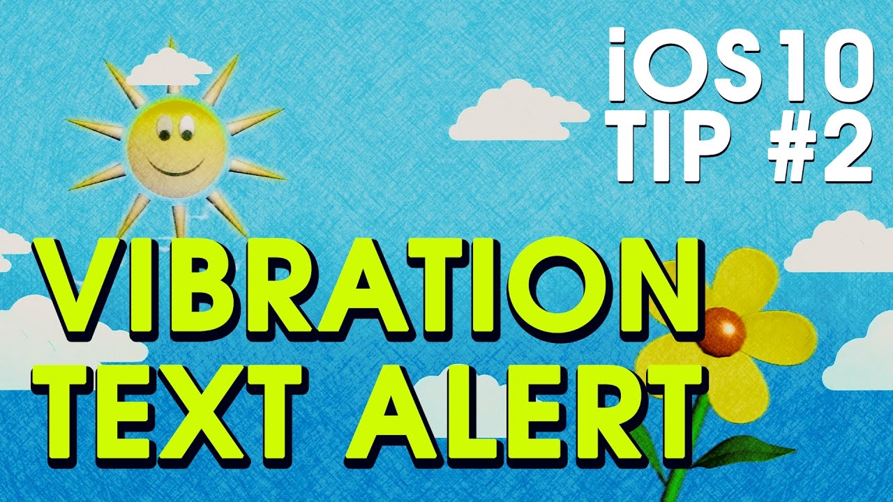 IOS10 Tips #2 :) TAP-TIC! - YouTube