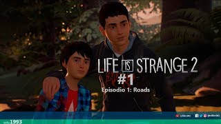 Life is Strange 2 episodio 1 Roads parte 1 | Lolillo1993