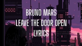 Anderson Paak Bruno Mars Leave The Door Open Lyrics Youtube