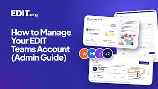 EDIT Teams - How to Manage Your Team Account on EDIT.org