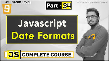 Js Date format in Javascript for beginners in hindi by smart mind #34