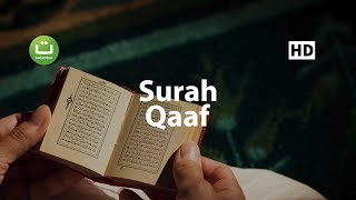 Surah Qaaf I Islam sobhi l Beautiful Recitation ᴴᴰ