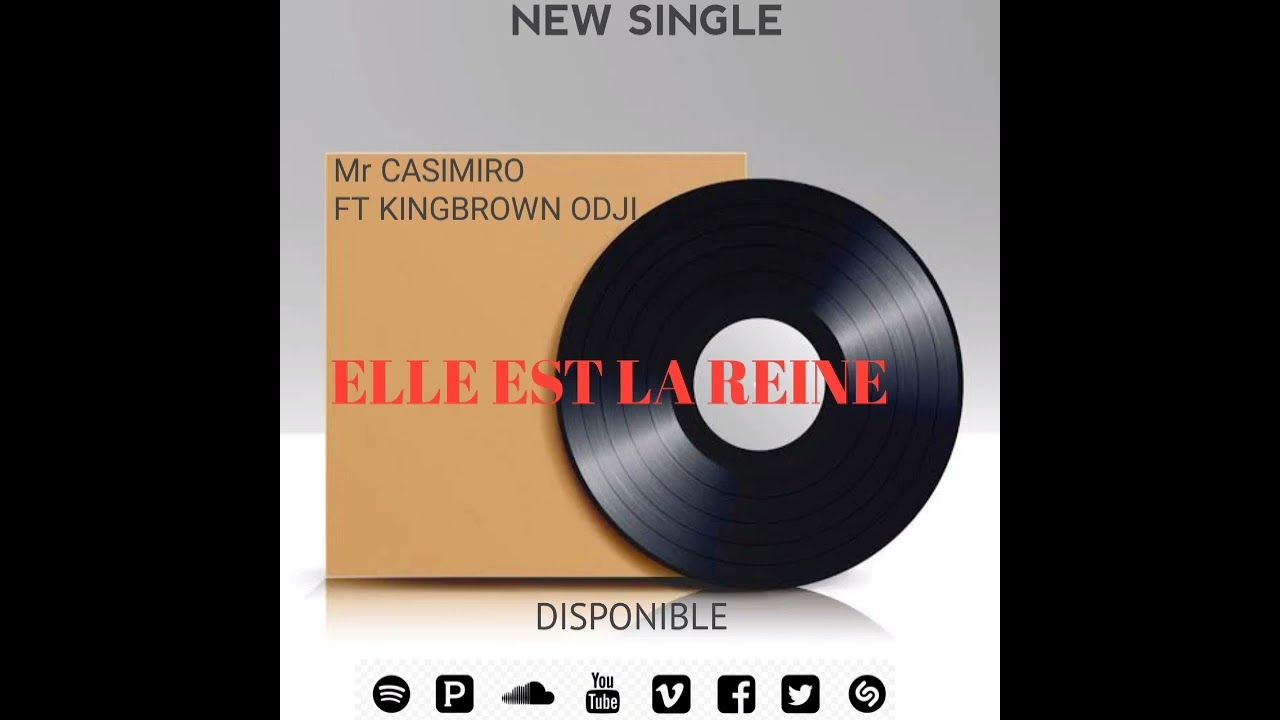 MR CASIMIRO FEAT KINGBROWN - ELLE EST LA REINE (Official Audio)